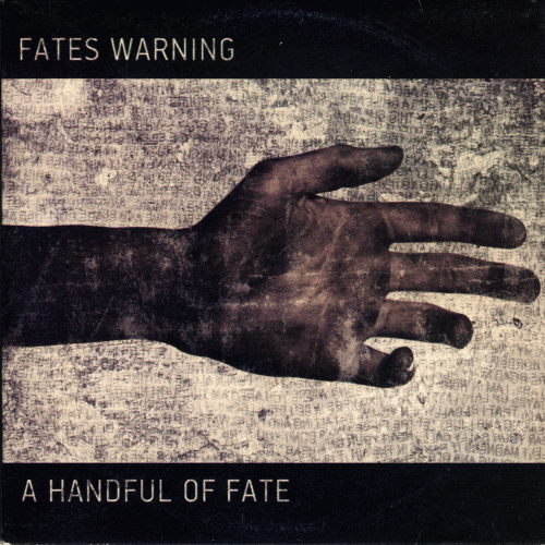 Fates Warning : A Handful of Fate